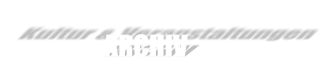 Kultur & Veranstaltungen ARCHIV