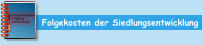 Folgekosten der Siedlungsentwicklung
